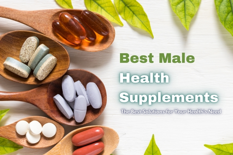 Best Male Health Supplements