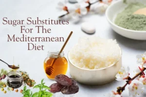 sugar substitutes for mediterranean