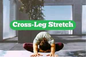 Cross-leg stretch