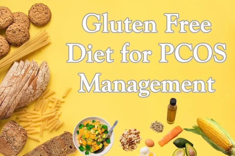 gluten free diet for pcos