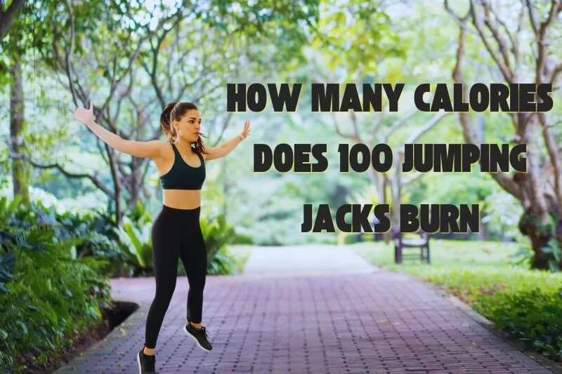 how many calories does 100 jumping jacks burn